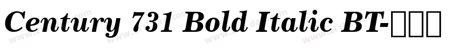 Century 731 Bold Italic BT字体转换